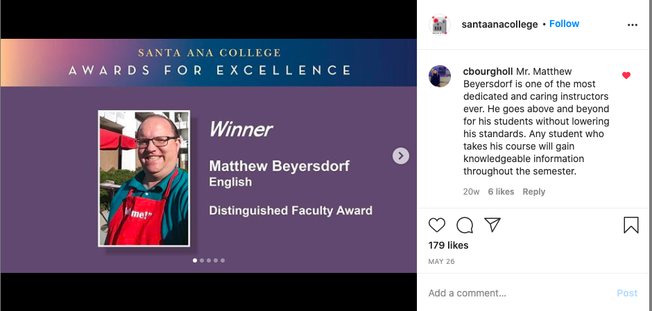 An easy social media post idea is to feature your faculty. They are on your team and usually thrilled to be honored! On Instagram, Santa Ana College recognizes its faculty, with students chiming in to affirm in the comments: Santa Ana College is proud to announce Matthew Beyersdorf, John Nguyen, Henry Kim, Anushi Seneviratne, and Eric Glicker as recipients of the 2020 Award for Excellence! #SAC