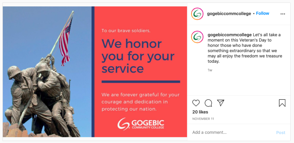 Grateful for veterans

@gogebiccommcollege on Instagram

Let's all take a moment on this Veteran's Day to honor those who have done something extraordinary so that we may all enjoy the freedom we treasure today.