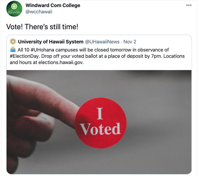 University of Hawaii System
posts on Twitter.
 All 10 #UHohana campuses will be closed tomorrow in observance of #ElectionDay. Drop off your voted ballot at a place of deposit by 7pm. 