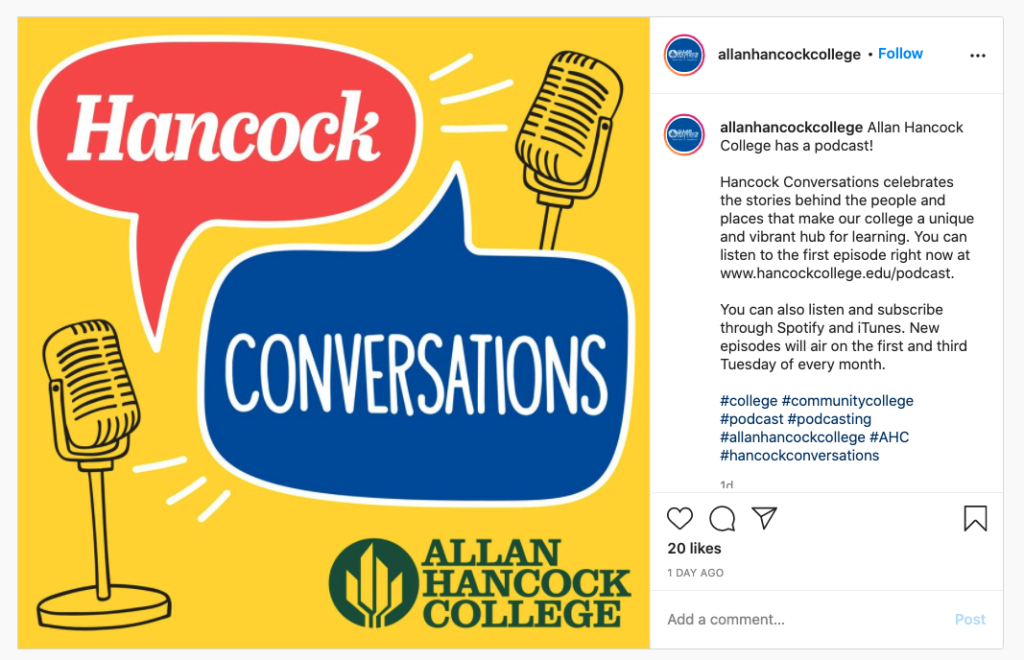 Allan Hancock College posts on Instagram as allanhancockcollege:

Allan Hancock College has a podcast!

Hancock Conversations celebrates the stories behind the people and places that make our college a unique and vibrant hub for learning. You can listen to the first episode right now at www.hancockcollege.edu/podcast.

You can also listen and subscribe through Spotify and iTunes. New episodes will air on the first and third Tuesday of every month.