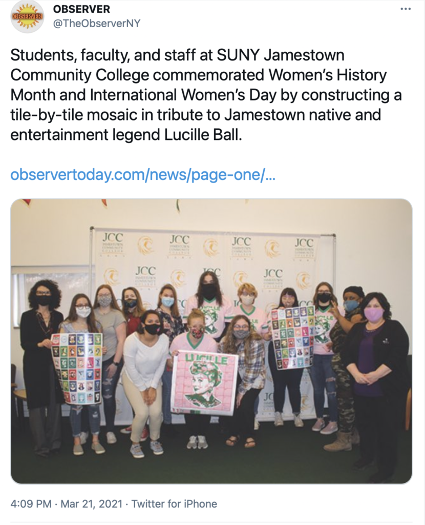 @TheObserverNY on Twitter for Women's History Month.

Students, faculty and staff at SUNY Jamestown Community College commemorated Women’s History Month and International Women’s Day. They constructed a tile-by-tile mosaic in tribute to Jamestown native and entertainment legend Lucille Ball. 