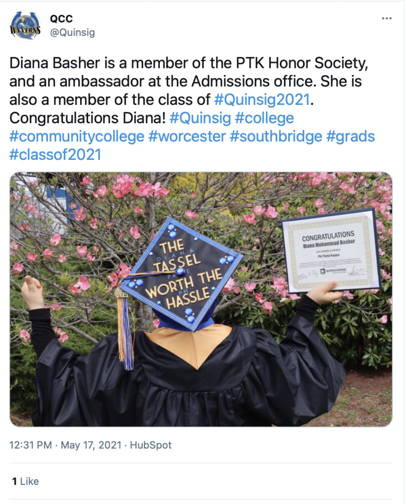 Diana Basher is a member of the PTK Honor Society, and an ambassador at the Admissions office. She is also a member of the class of #Quinsig2021. Congratulations Diana! 